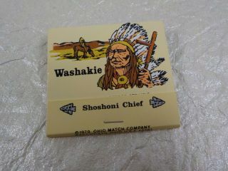 1979 Ohio Match Co Matchbook Washakie Shoshoni Chief Indian