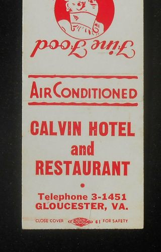 1950s Calvin Hotel And Restaurant Gloucester Va Matchbook Virginia