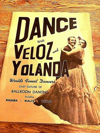 1941 Veloz And Yolanda Ballroom Dancers Program