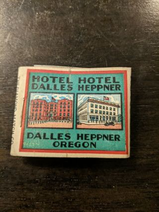 Vintage Matchbook Cover Hotel Dalles Oregon