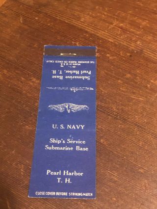 WWII Era Pearl Harbor T.  H.  Hawaii Honolulu Submarine Base Matchbook Cover NEAT 2