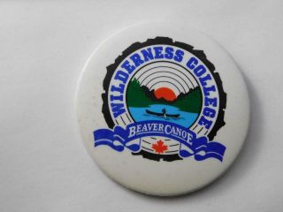 Beaver Canoe Corporation Wilderness College Vintage Button Pin Advertising