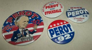 4 Vtg Ross Perot Presidential Campaign Pinback Buttons