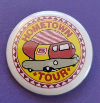 Vintage Oscar Mayer Wienermobile Hometown Tour Pinback Pin Button