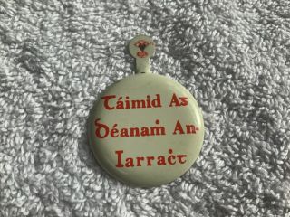 Vintage Collectible Pin Button Avis Car Rental We Try Harder Gaelic Version