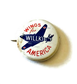 Wings For Wendell Willkie Wilkie 1940 Presidential (@1972) Campaign Pin Button