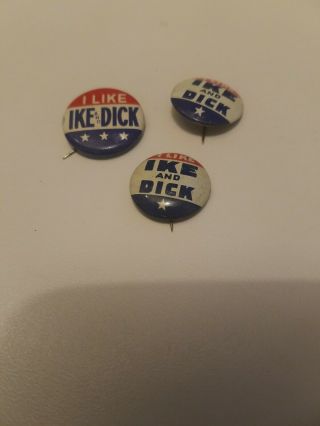 3 Vintage " I Like Ike And Dick " Tin Pin - Back Buttons