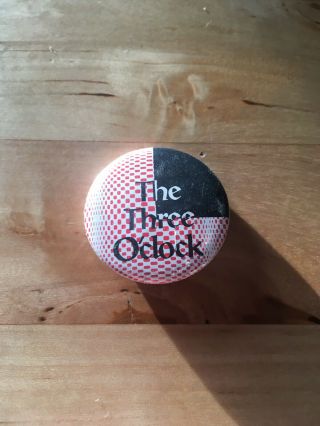 Vintage The Three Oclock 1” Pin Button Pinback Paisley Underground