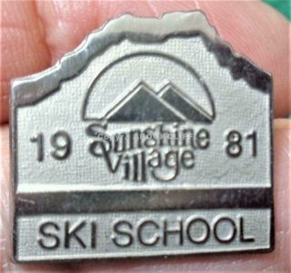 Ski Sunshine Village Ski School1981 Banff Alberta Canada Pin Exc.