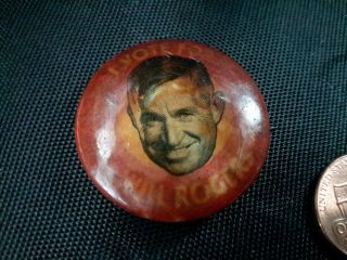 Scarce 1935 I Vote For Will Rogers Movie Promotional Pinback Button
