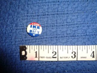 1950s I Like Ike And Dick Campaign Pin/button