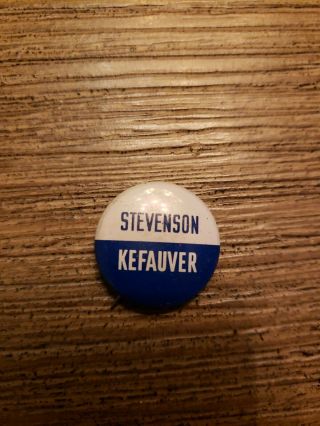 Adlai Stevenson & Kefauver Us Presidential Campaign Pinback Button