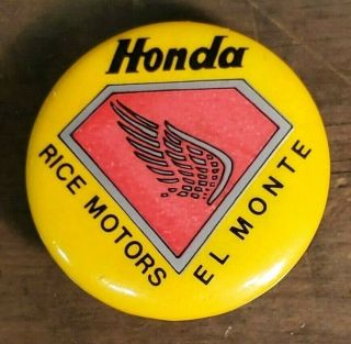 Vintage Pinback Honda Rice Motors El Monte Races Nostalgia Button