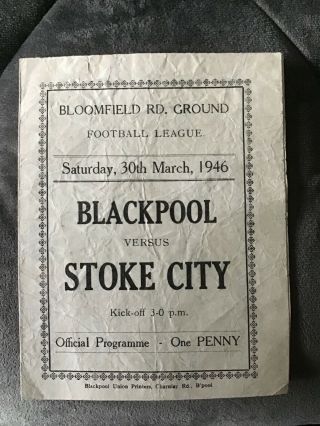 Rare Vintage 1945/46 Blackpool V Stoke City Football Programme
