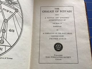 The Chalice Of Ecstasy Parzival RARE Yogi Publication 1923 3