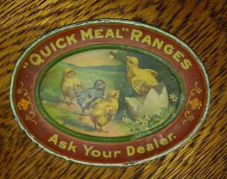 Rare Antique Quick Meal Ranges " Ask Your Dealer " Tin Litho Tip Tray