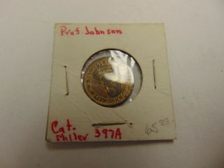 Old Rare Vintage Token Coin Professor Johnson United States Bowdry