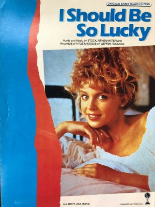 I Should Be So Lucky,  Kylie Minogue 1987 Hit Song,  Pop Sheet Music Rare