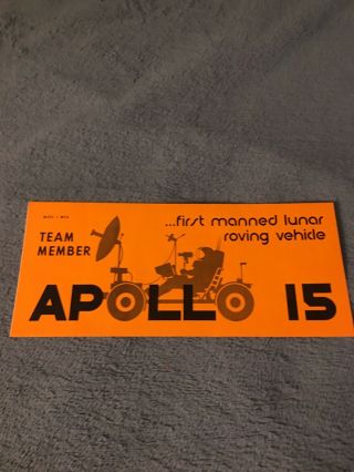 Rare Nasa Apollo 15 Team Member Bumper Sticker First Manned Lunar Roving Vehicle
