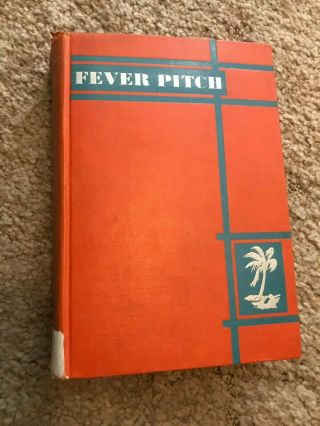 1930 " Fever Pitch " Hard Book By " Frank Waters " Signed 1st Edition Rare Inscribed