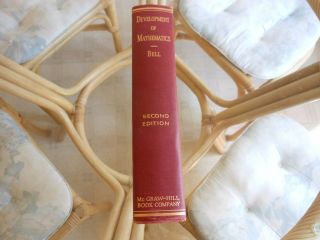 The Development Of Mathematics E T Bell - Second Edition 1945 Hc (rare)