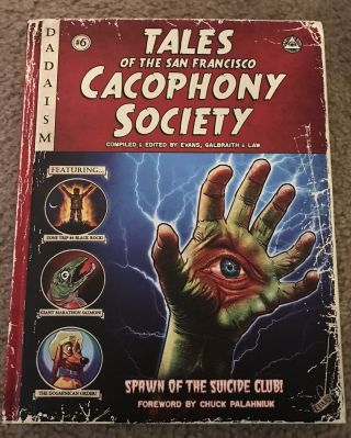 Tales Of The San Francisco Cacophony Society Rare 2013 First Printing