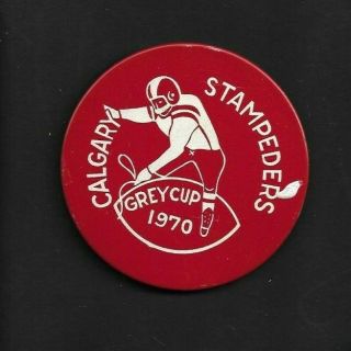 Cfl Football Grey Cup Pinback: 1970 Calgary Stampeders,  3 1/2 ",  Rare,  Color