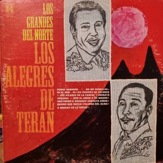 “tejano Tex - Mex  Los Alegres De Teran  Los Grandes Norte  Rare Lp "