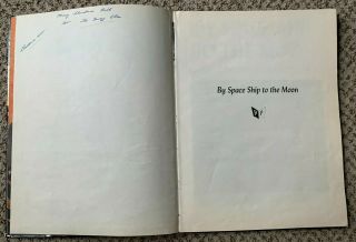 VINTAGE BY SPACE SHIP TO THE MOON RARE ALTERNATE COVER COGGINS PRATT 1ST 1952 3
