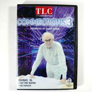 Tlc Connections 3 Presented By James Burke Disc 5 Dvd Life Unscripted Rare
