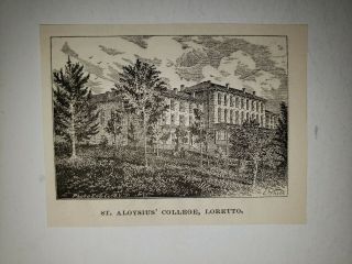 St.  Aloysius College Loretto Pennsylvania 1876 Sketch Print Rare