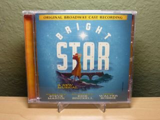 Bright Star Broadway Cast Recording Steve Martin Edie Brickell Cd Rare