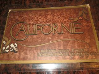 Very Rare 1900 Paris Universal Exposition California Booklet " Californie "