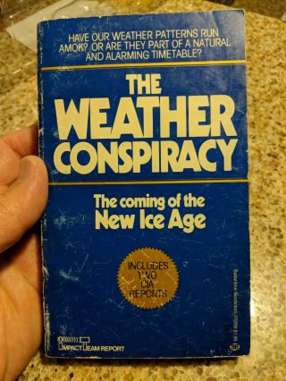 Rare 1977 1st Printing The Weather Conspiracy: The Coming Of The Ice Age