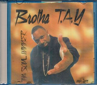 Brotha T.  A.  Y.  Tha Soul Winner Rare Cali Xian Rap