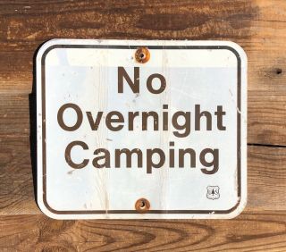 Vintage Forest Service No Overnight Camping Sign Rare Aluminum 12x12 Old
