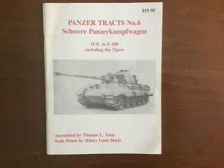 Panzer Tracts 6 Tiger & Tiger Ii Rare Oop D.  W.  To E - 100
