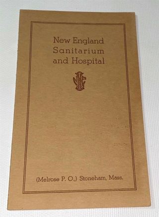 Rare Antique American Medical Pamphlet England Sanitarium & Hospital C.  1910