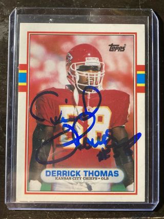 Derrick Thomas Signed 1989 Topps Rookie Card Rare Chiefs Full Sig