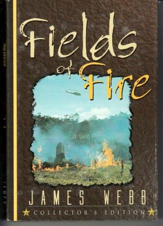 Fields Of Fire By James Webb Rare Collectors Edition 1978 Hardcover Dj Vietnam