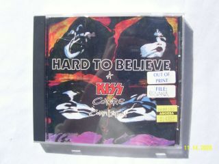 Hard To Believe: Kiss Covers Compilation (cd,  1993) Near Disc Rare