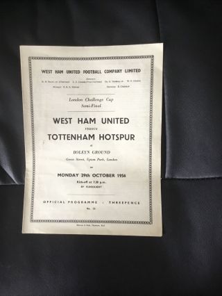 West Ham V Tottenham 29/10/1956 London Challange Cup Semi Final Programme Rare