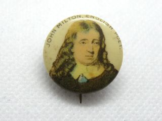 Rare - 1890s Pepsin Gum Celluloid Pin Back Badge - Poets - John Milton (sl21)