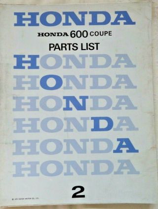 Honda 600 Coupe Parts List No 2 July 1972 - 5 Classic Car Restoration Rare Item