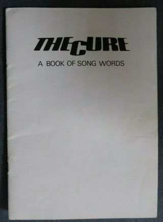 The Cure " A Book Of Song Words " Rare 1979 - 1982 Robert Smith