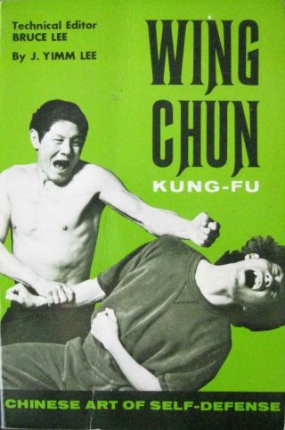 Rare Wing Chun Kung Fu Chinese Art Of Self - Defense J.  Yimm Lee Martial Arts
