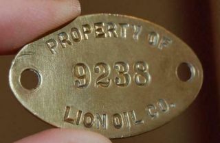 Rare Vintage Property Of Lion Oil Co.  9238 Brass Tag Sign Emblem Gas Pump