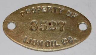 Rare Vintage Property Of Lion Oil Co.  8527 Brass Tag Sign Emblem Gas Pump