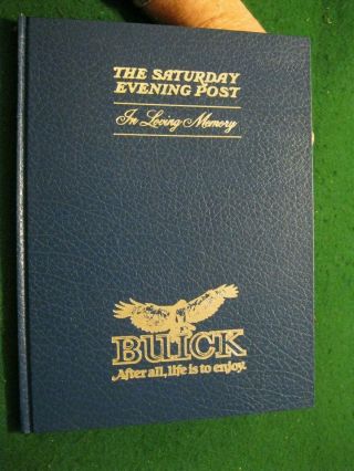 1979 Buick Hardbound Tribute To Norman Rockwell: Saturday Evening Post - - Rare
