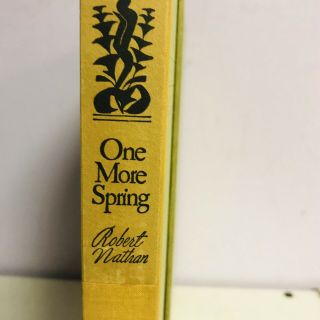 Rare Antique 1935 " One More Spring " Robert Nathan Hardback Iimited Ed